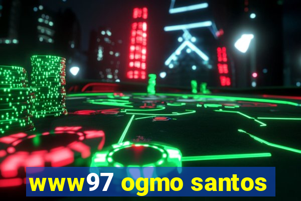 www97 ogmo santos